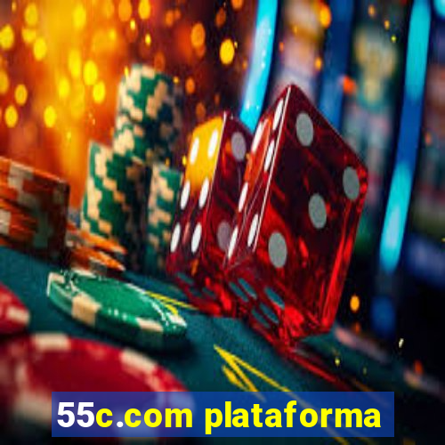 55c.com plataforma